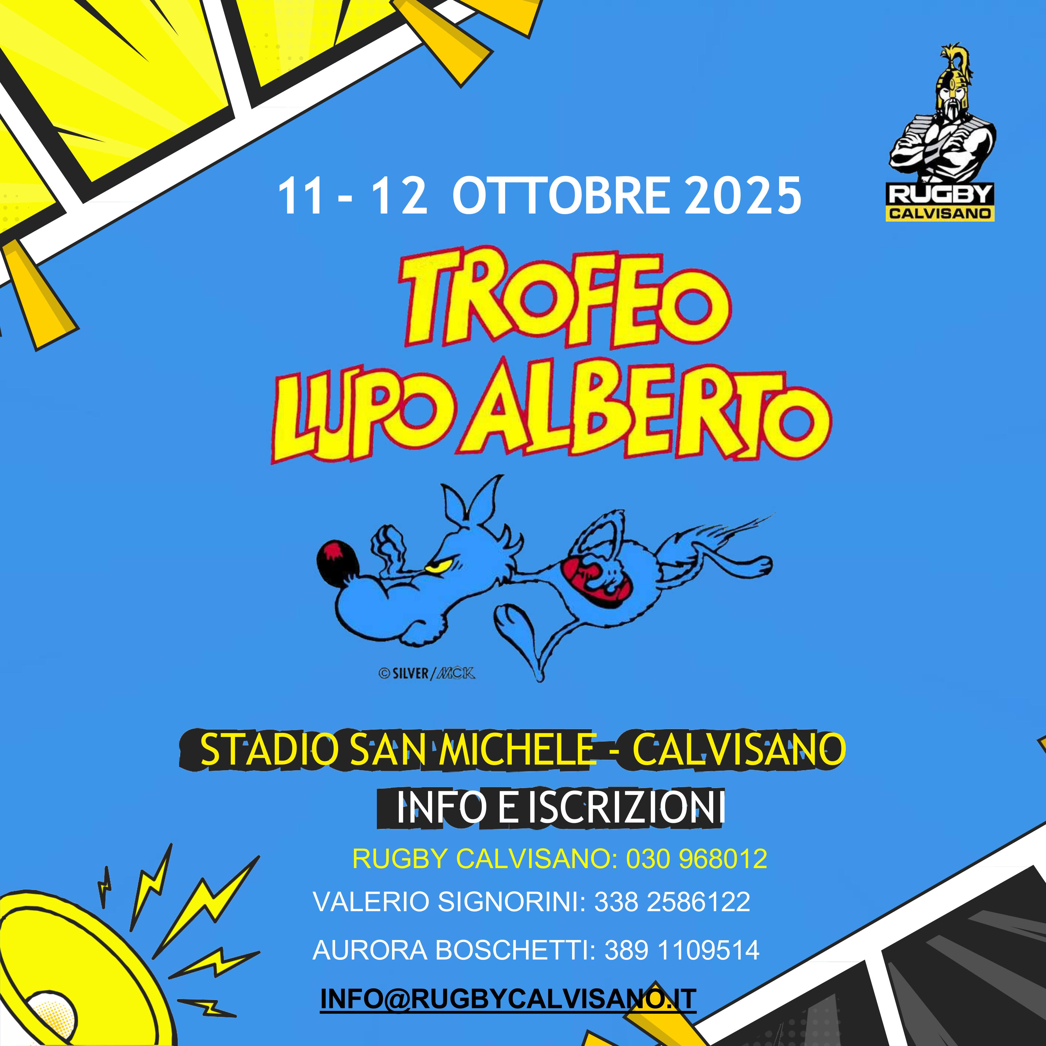 MINIRUGBY: SABATO 11 E DOMENICA 12 OTTOBRE TORNA A CALVISANO IL TROFEO LUPO ALBERTO