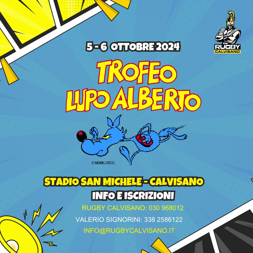 MINIRUGBY: IL TROFEO LUPO ALBERTO ARRIVA A CALVISANO